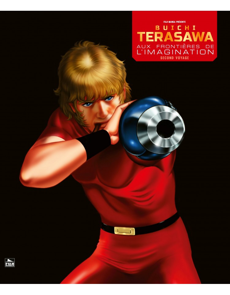 Buichi Terasawa Aux Frontières De L Imagination Buichi Terasawa Aux Frontières de l'Imagination - Second Voyage avec ex