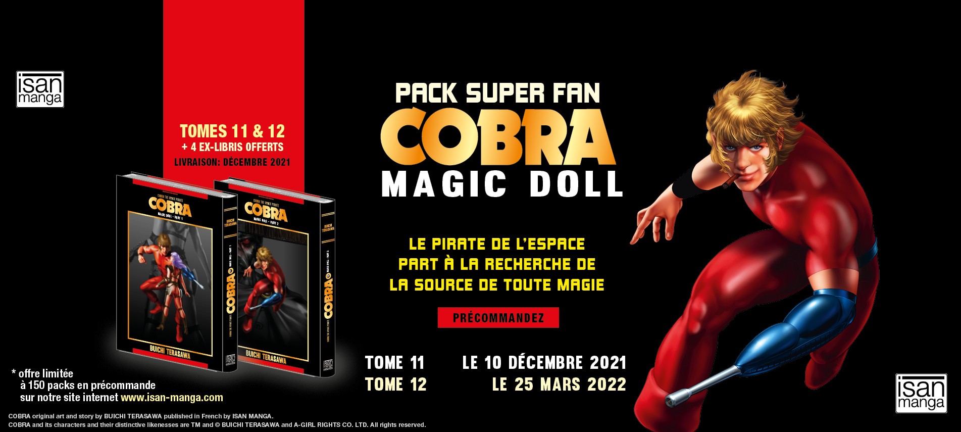 Cobra Magic Doll - Pack Super Fan comprenant les tomes 11 & 12 du manga de Buichi Terasawa